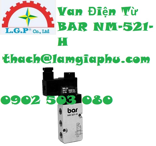 Van Điện Từ BAR NM 521 H - LGP Trading Co.Ltd