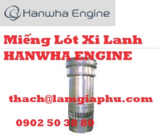 Miếng Lót Xi Lanh HANWHA ENGINE